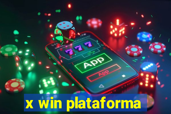 x win plataforma